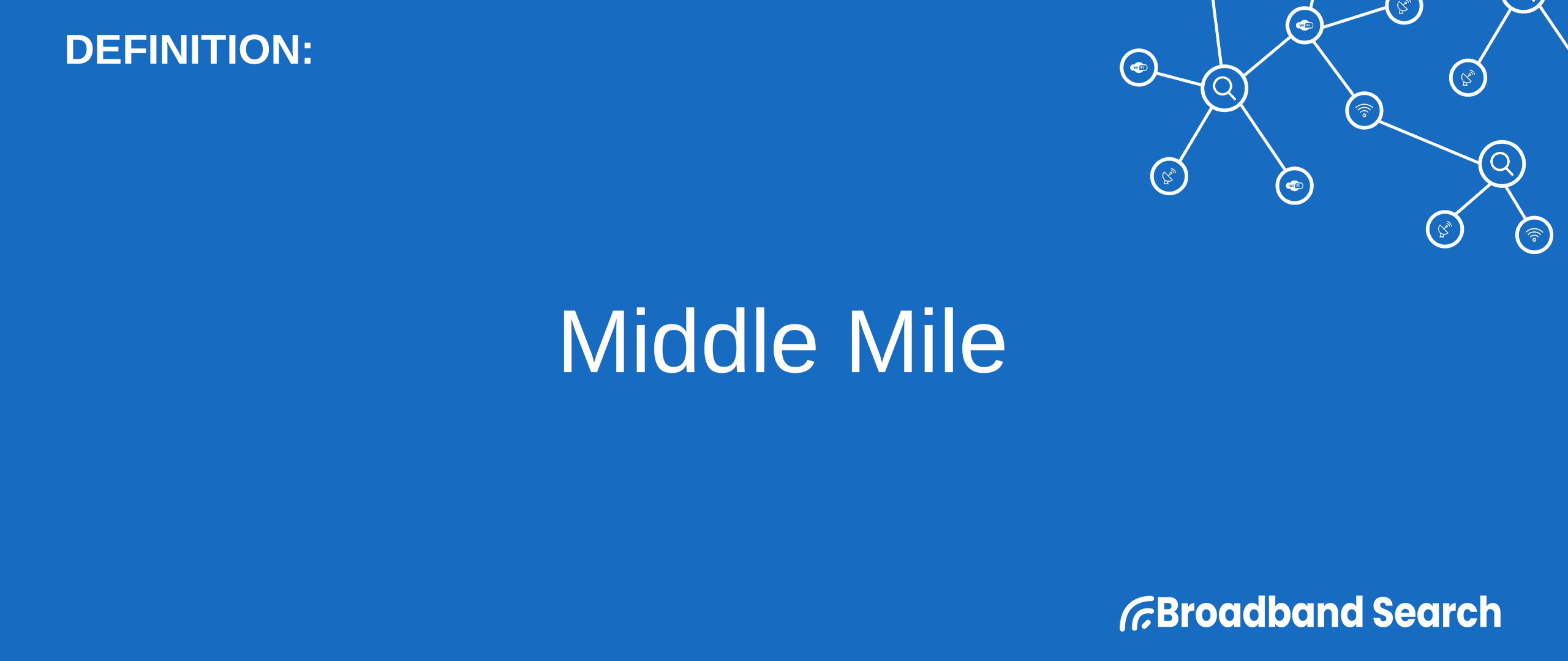 defining-middle-mile-definition-structure-and-features